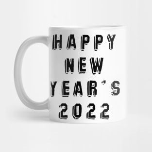 happy new year's  2022  #12 Mug